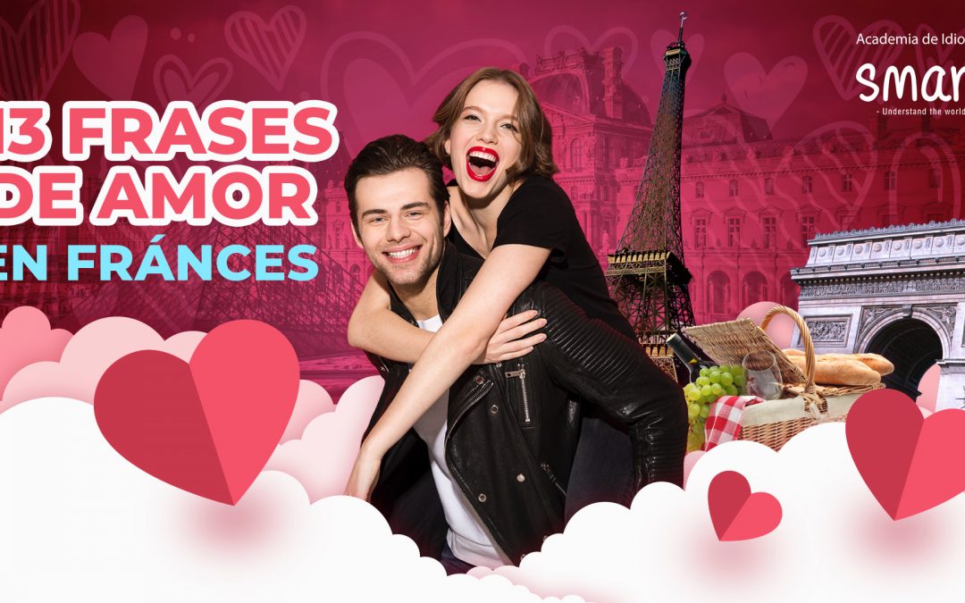 13 frases de amor en francés - Smart