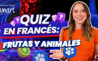 Aprendiendo el Vocabulario de Animales y Frutas en Francés: La Guía Esencial